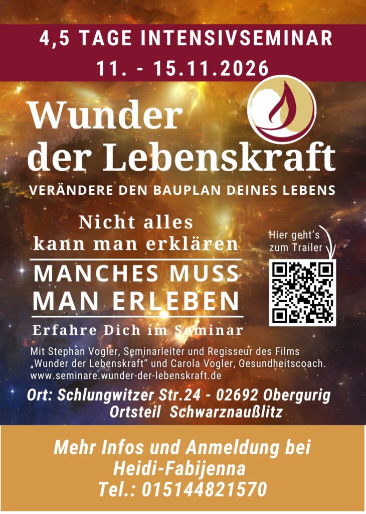 Ein Flyer mit einem kosmischen Hintergrund bewirbt das viereinhalbtägige Intensivseminar Wunder der Lebenskraft im November 2026, vermittelt durch die Praxis für Energiearbeit in Bautzen.